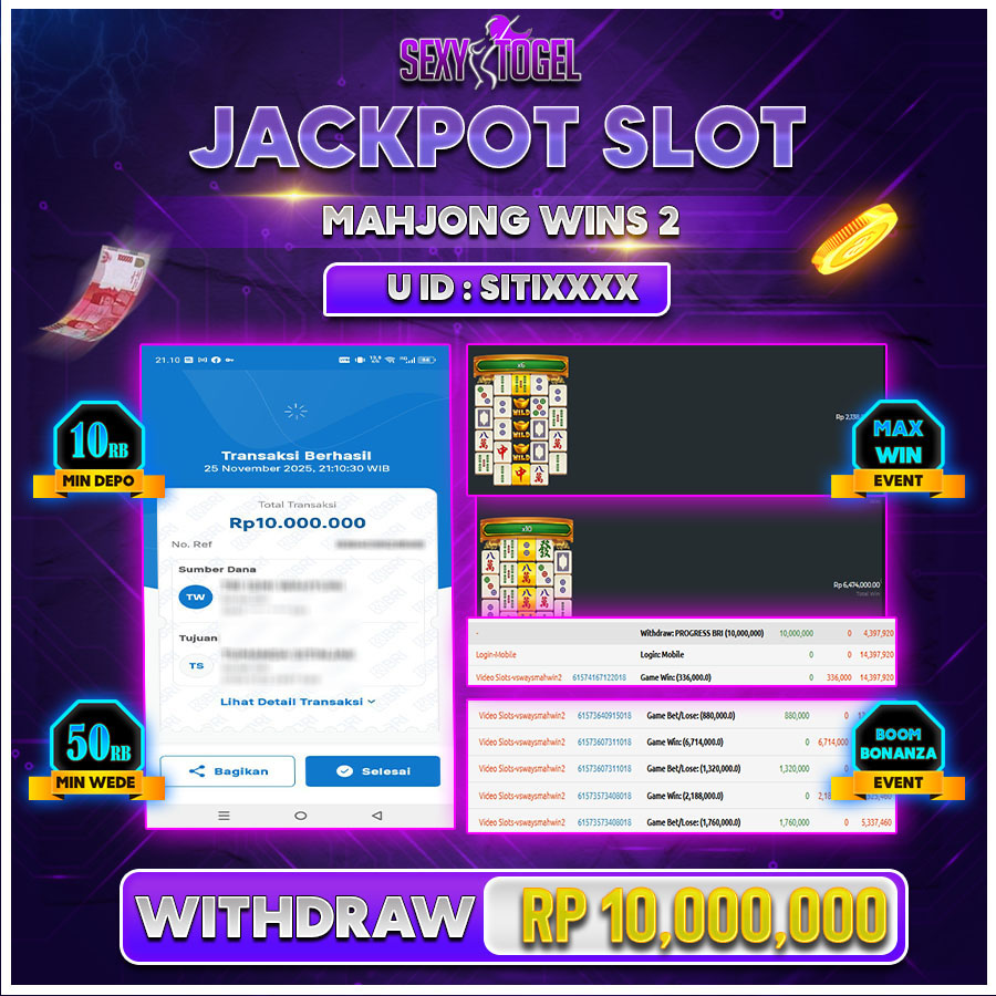 SEXYTOGEL JACKPOT SLOT MAHJONG WINS2 Rp.10.000.000.,-LUNAS